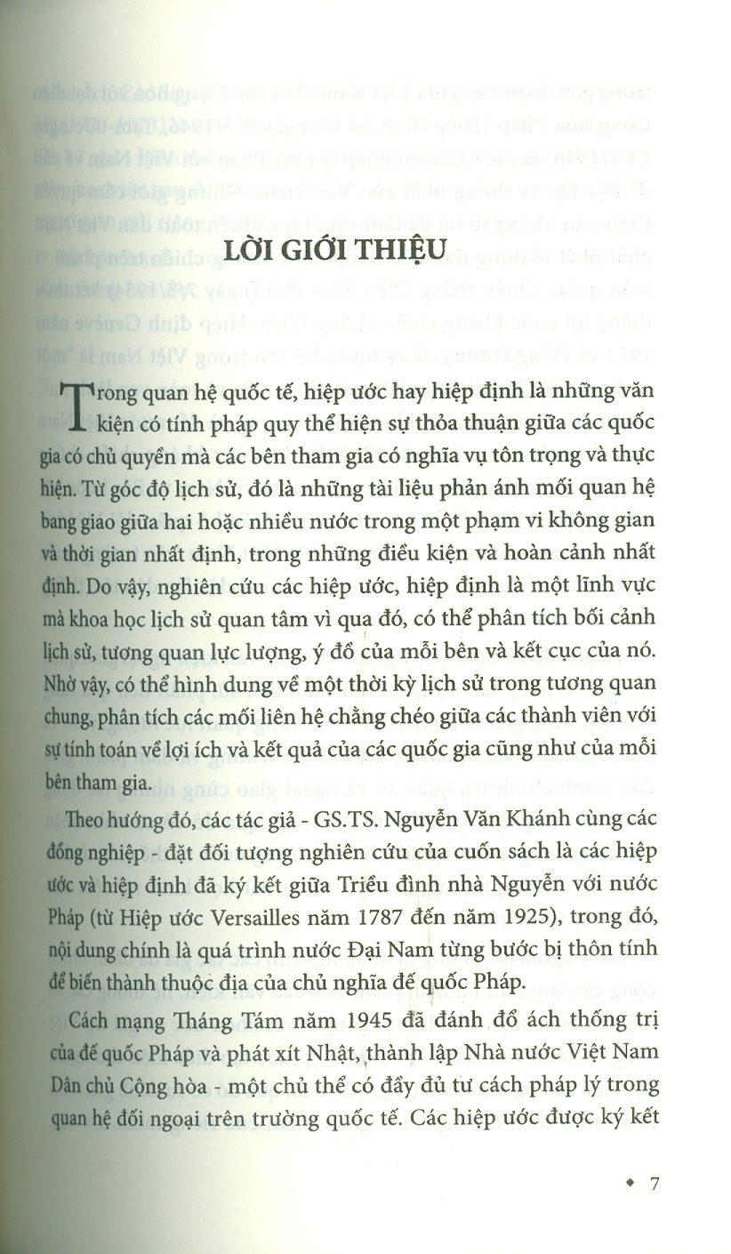 CÁC HIỆP ƯỚC, HIỆP ĐỊNH LỊCH SỬ GIỮA VIỆT NAM VỚI PHÁP VÀ MỸ (1787 - 1973) - Nguyễn Văn Khánh - Mai Hà Books