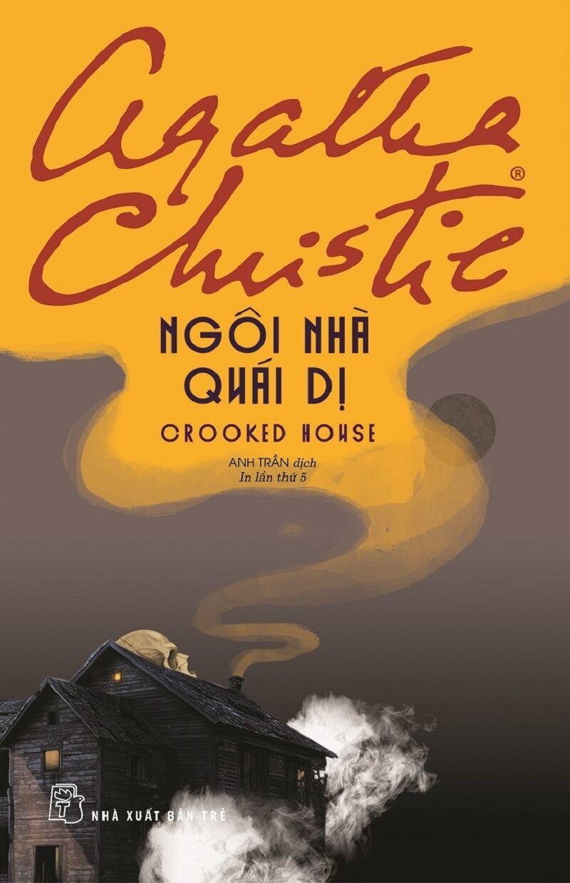 Tuyển tập Agatha Christie - Ngôi Nhà Quái Dị