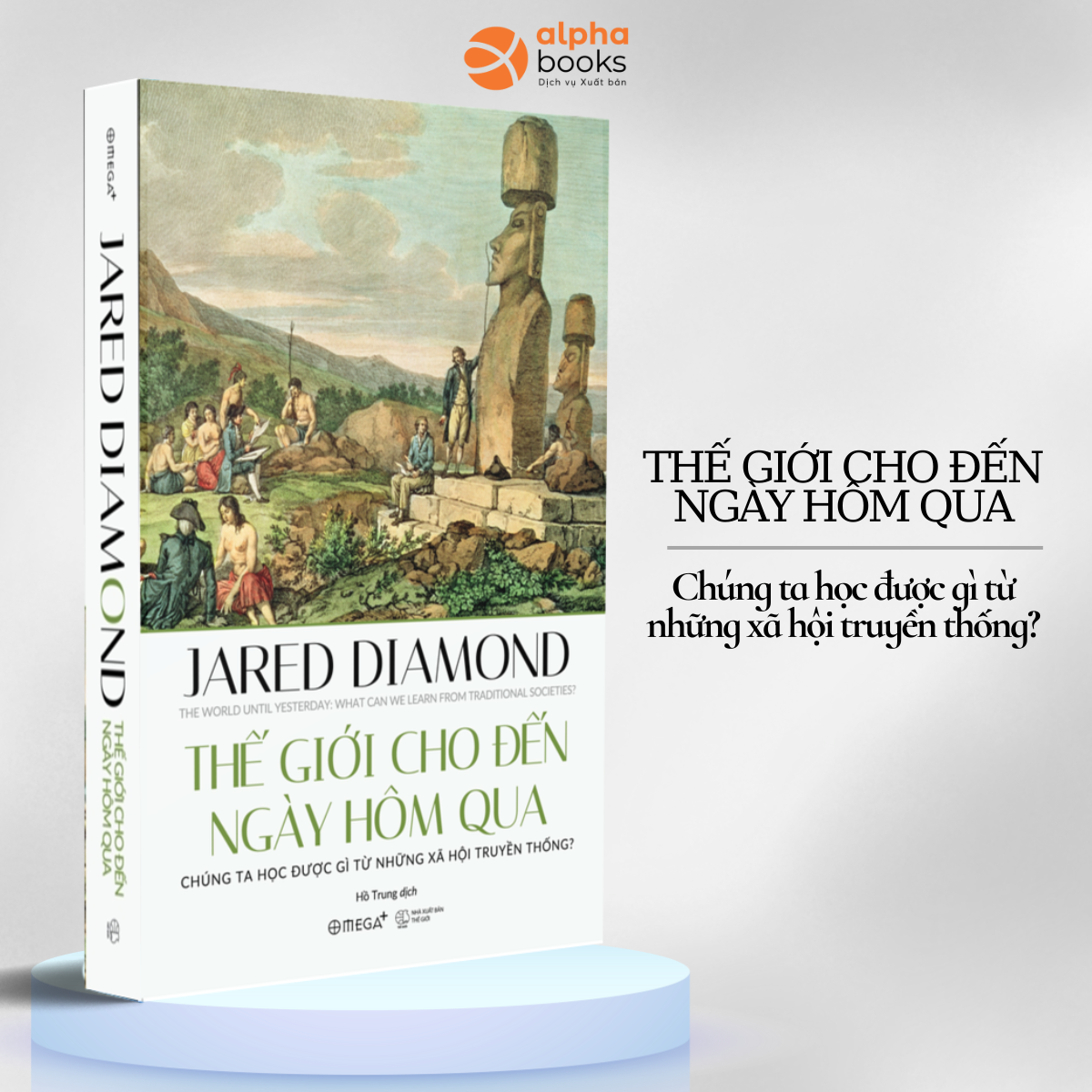 Combo 2Q Jared Diamond: Sụp đổ + Thế giới cho đến ngày hôm qua / Sách Lịch sử kinh tế văn hóa nhân loại