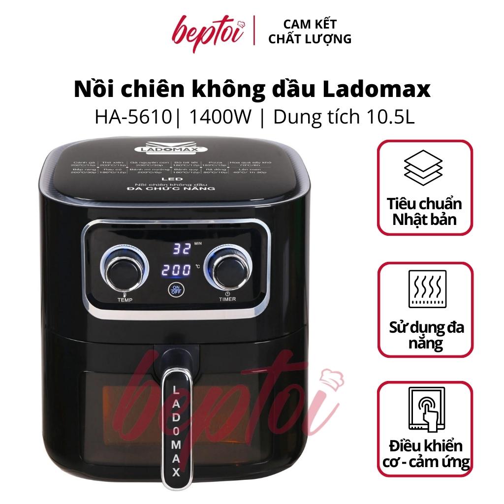 Nồi chiên không dầu dung tích 10.5 Lít, công suất 1400W, lò nướng không dầu thân màn hình Led Ladomax HA-5610 - Hàng chính hãng