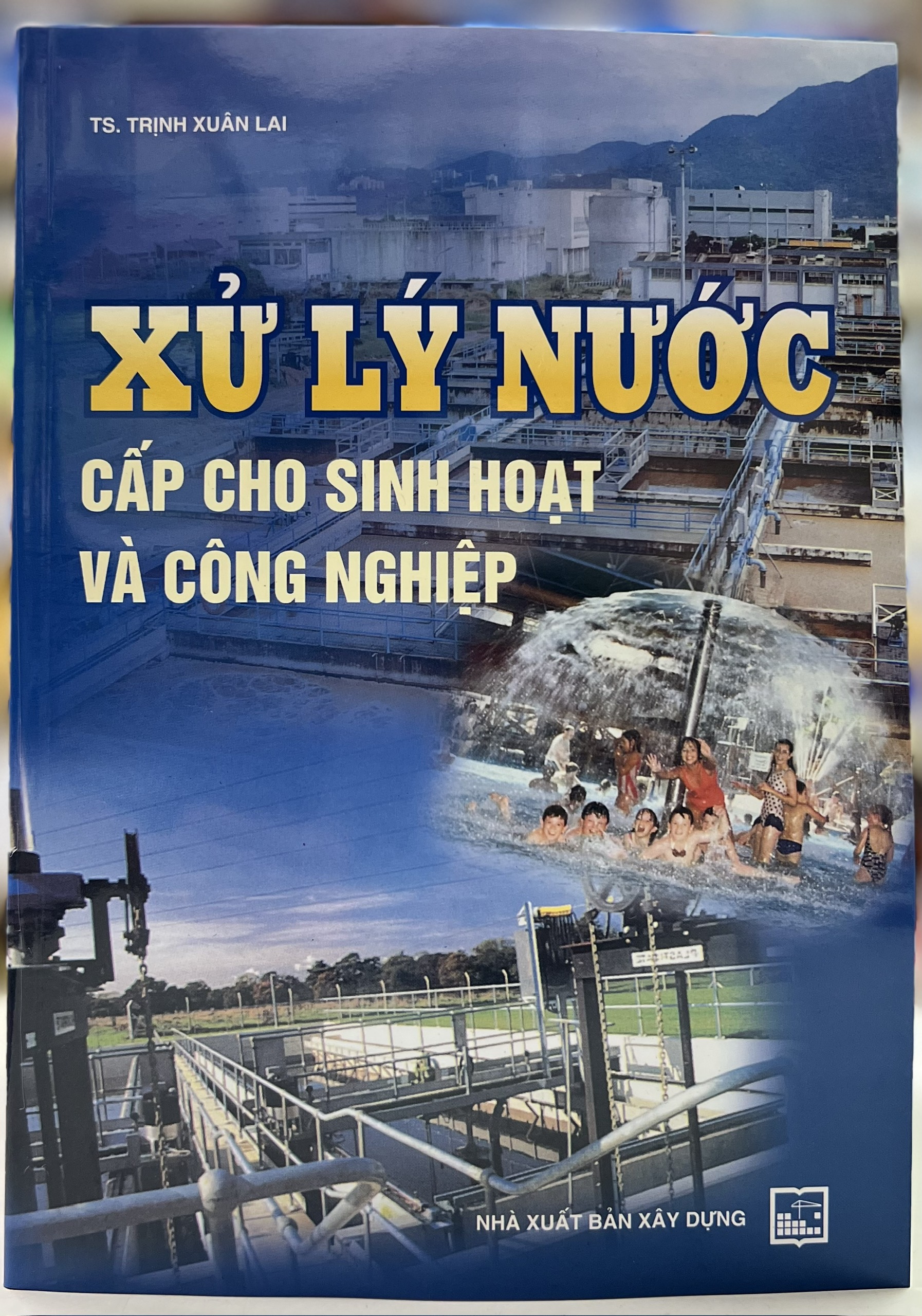 Sách - Xử lý nước cấp cho sinh hoạt và công nghiệp