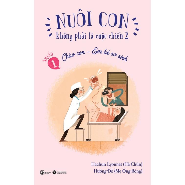 Sách - Combo nuôi con không phải cuộc chiến