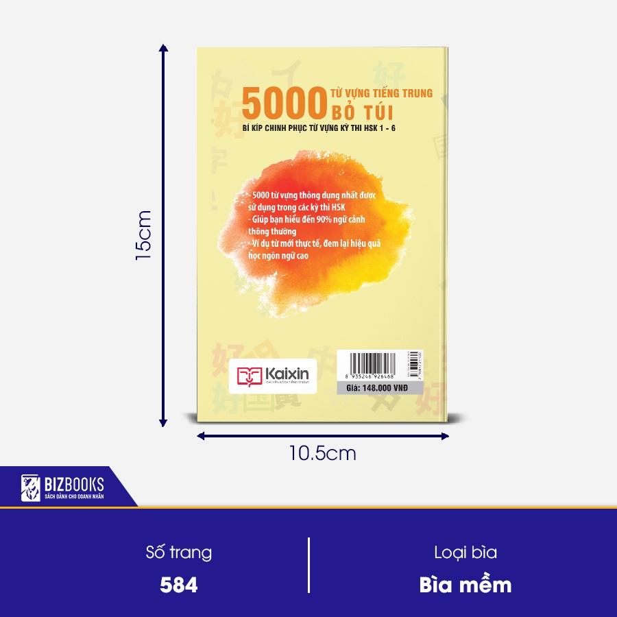 Sách : 5000 từ vựng tiếng Trung bỏ túi - Bí kíp chinh phục từ vựng kỳ thi HSK 1-6