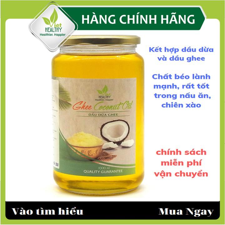 Dầu dừa ghee Viet healthy 1000ml, giàu vitamin A,D,K2,E, giúp thải độc, giàu chất xơ, bảo vệ tim mạch, tăng miễn dịch