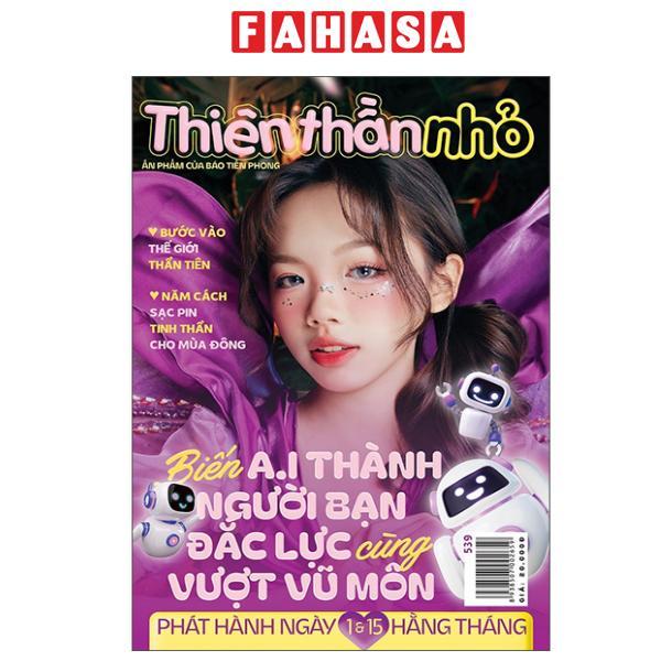 Sách - Thiên Thần Nhỏ - Số 539 - Những Cách “Sạc Pin Tinh Thần” Cho Mùa Đông Đầy Năng Lượng