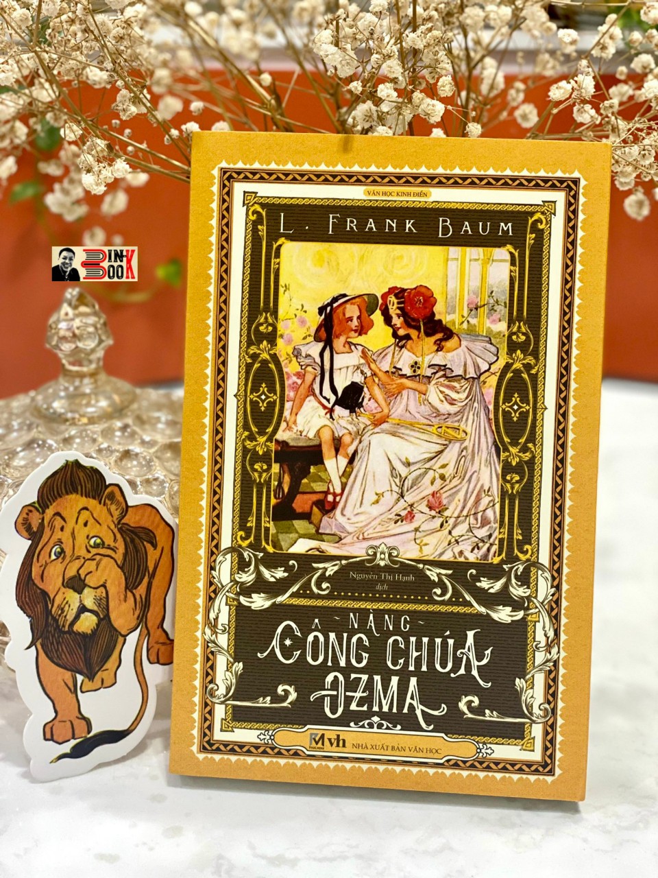 - TẬP 3: NÀNG CÔNG CHÚA OZMA - L. Frank Baum - Nguyễn Thị Hạnh dịch - Phuc Minh Books - NXB Văn học