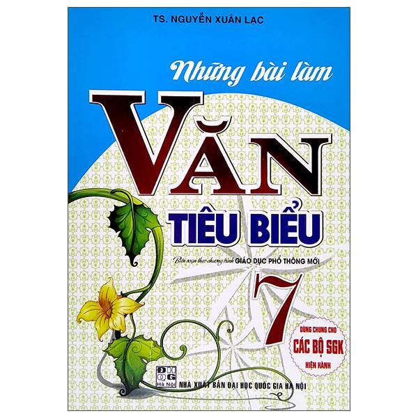 Những Bài Văn Tiêu Biểu Lớp 7