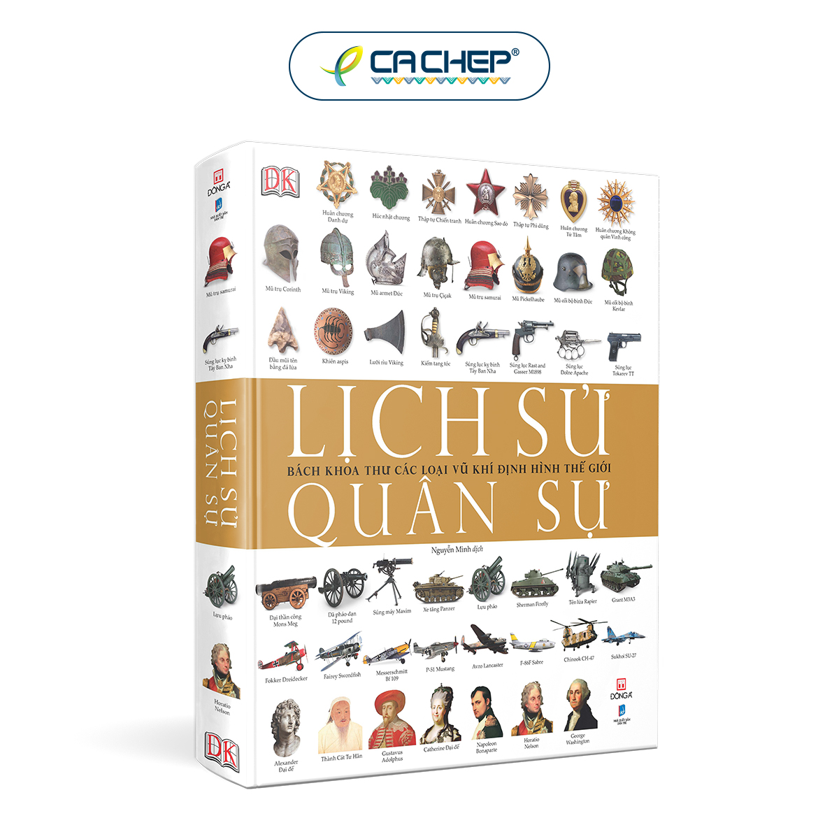 Sách Lịch Sử Quân Sự – Bách Khoa Thư Các Loại Vũ Khí Định Hình Thế Giới