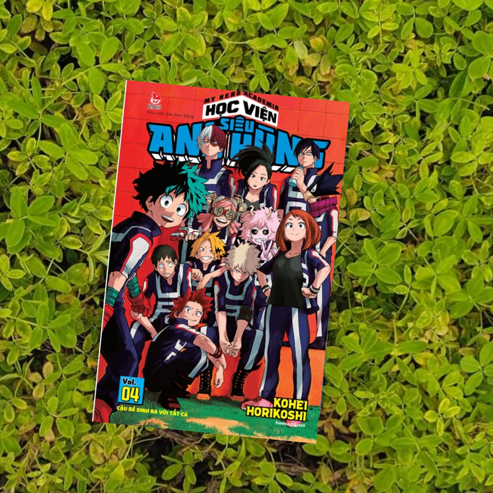 My Hero Academia - Học Viện Siêu Anh Hùng - Tập 4: Cậu Bé Sinh Ra Với Tất Cả