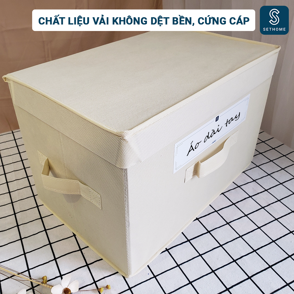 Hộp vải đựng quần áo nắp liền SETHOME thiết kế thông minh có thể gấp gọn, 3 tay cầm chắc chắn, có thể xếp chồng lên nhau