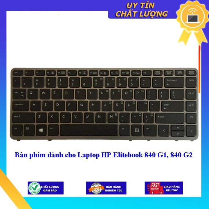 Bàn phím dùng cho Laptop HP Elitebook 840 G1 840 G2  - Hàng Nhập Khẩu New Seal