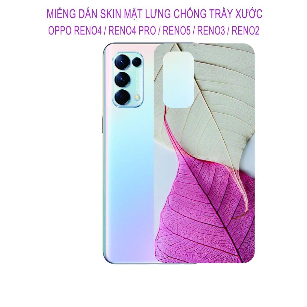 Miếng Dán Skin dành cho OPPO Reno 5 / Reno 4 / Reno 4pro / Reno 3 / Reno 2 / Reno 2F, Hình ảnh sắt nét chống trầy xước