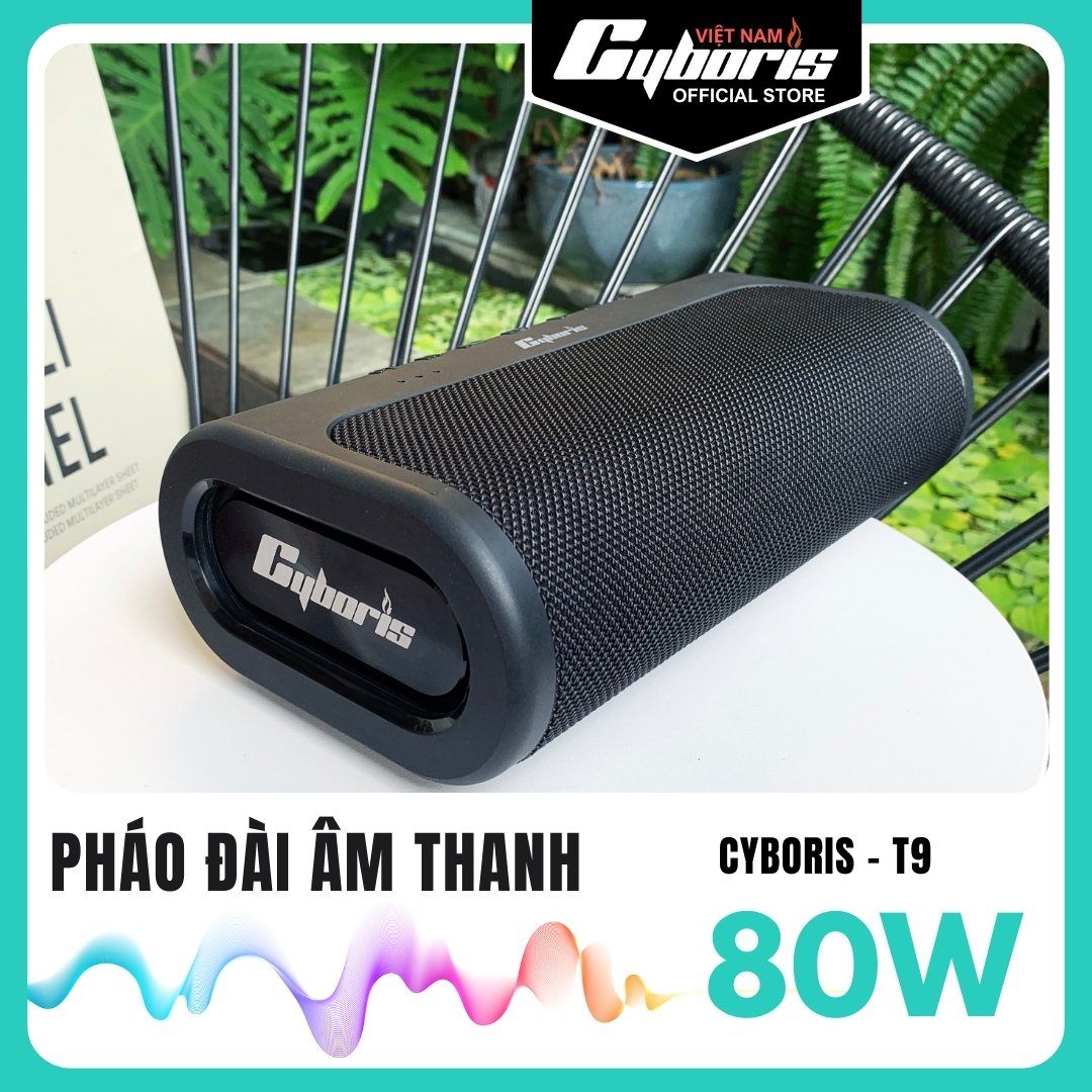 Loa Bluetooth Cyboris T9, Công suất 80W, Chống nước IPX5, Pin 10400mAh. Loa siêu Bass. Hàng Chính Hãng. Bảo hành 18 tháng