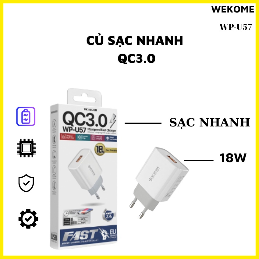 Củ sạc nhanh 18W WEKOME WP-U57 QC 3.0 tối đa 18W ( hàng chính hãng)