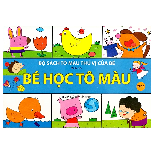 Bộ Sách Tô Màu Thú Vị Của Bé - Bé Học Tô Màu - Tập 2