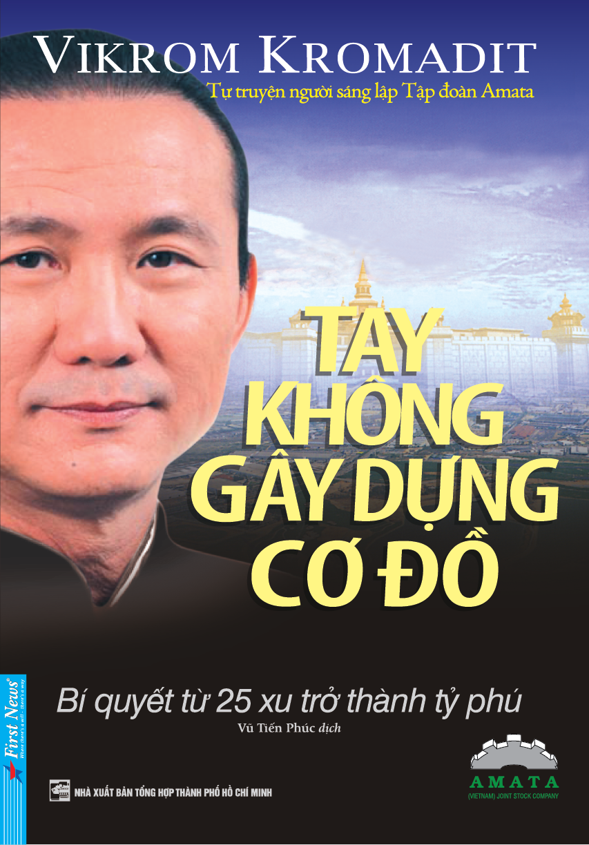 Tay Không Gây Dựng Cơ Đồ (Tái Bản)