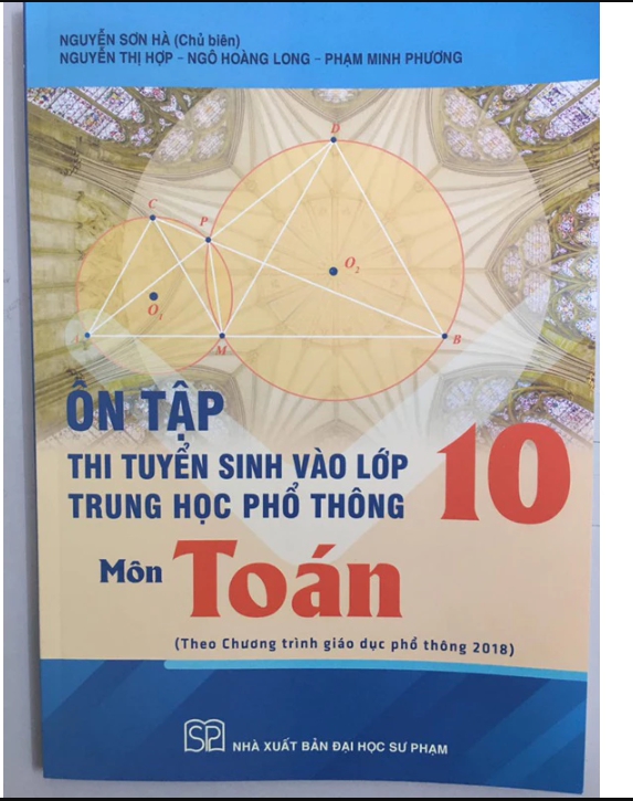 Ôn tập thi tuyển sinh vào lớp 10 trung học phổ thông môn Toán + Văn + Anh ( lẻ + combo)-(Chương trình GDPT 2018)