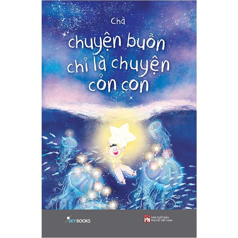 Chuyện Buồn Chỉ Là Chuyện Cỏn Con