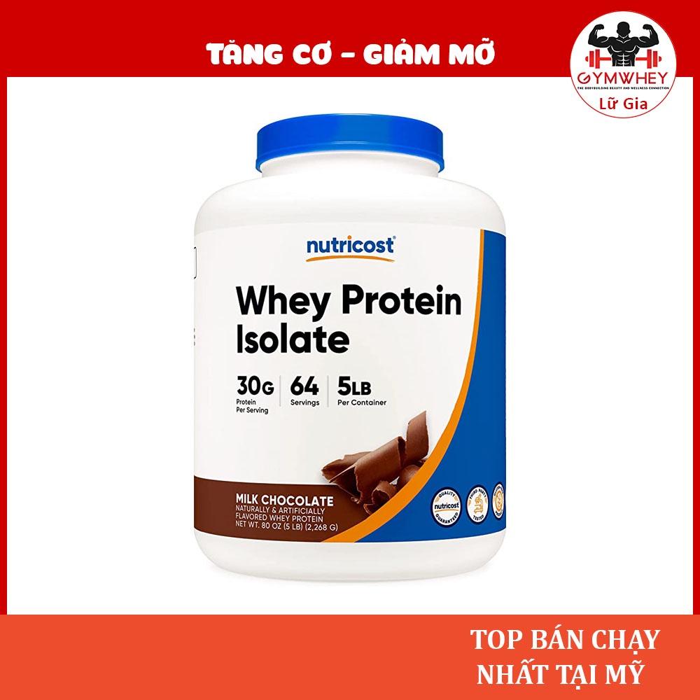 Nutricost Whey Protein Isolate Bổ Sung Protein Chất Lượng Cao Giúp Xây Dựng Cơ Bắp 5Lbs