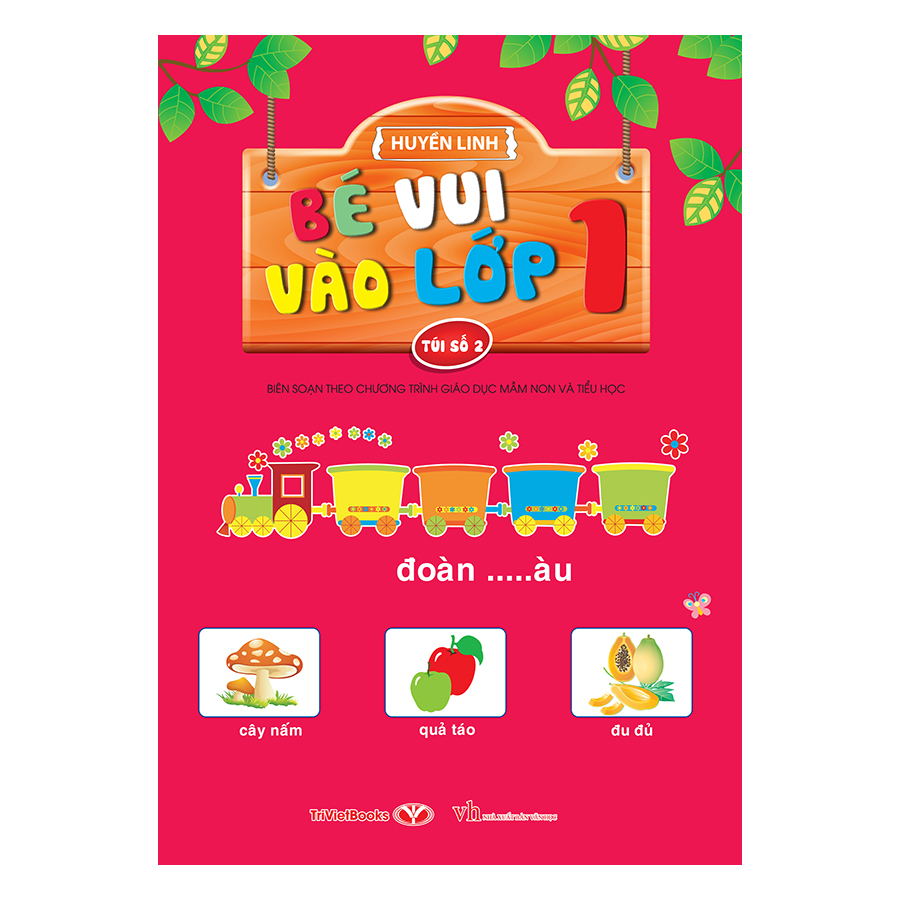 Túi Bé Vui Vào Lớp 1 (Tập 1-2)