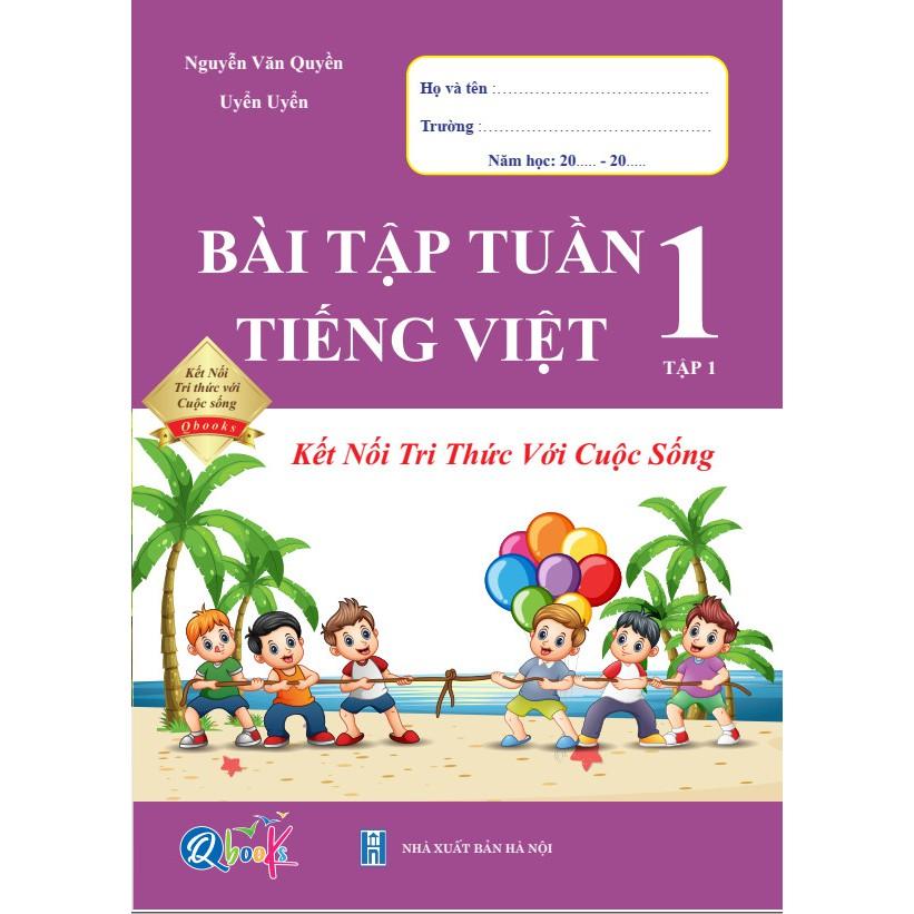 Combo Bài Tập Tuần Toán và Tiếng Việt 1 - Kết nối tri thức với cuộc sống - Học kỳ 1 (2 cuốn)