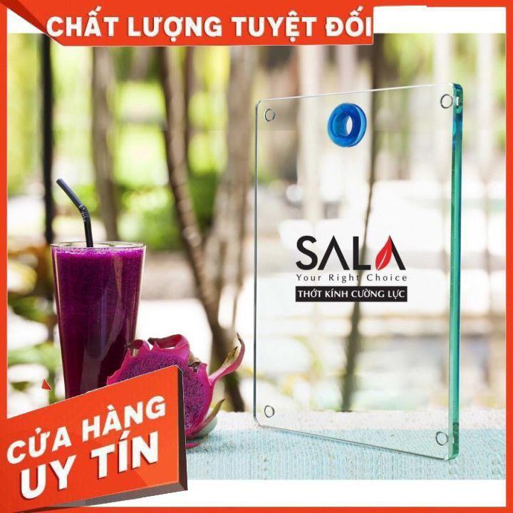 Thớt kính cường lực siêu bền SALA - hàng chuẩn loại 1 Còn Hàng