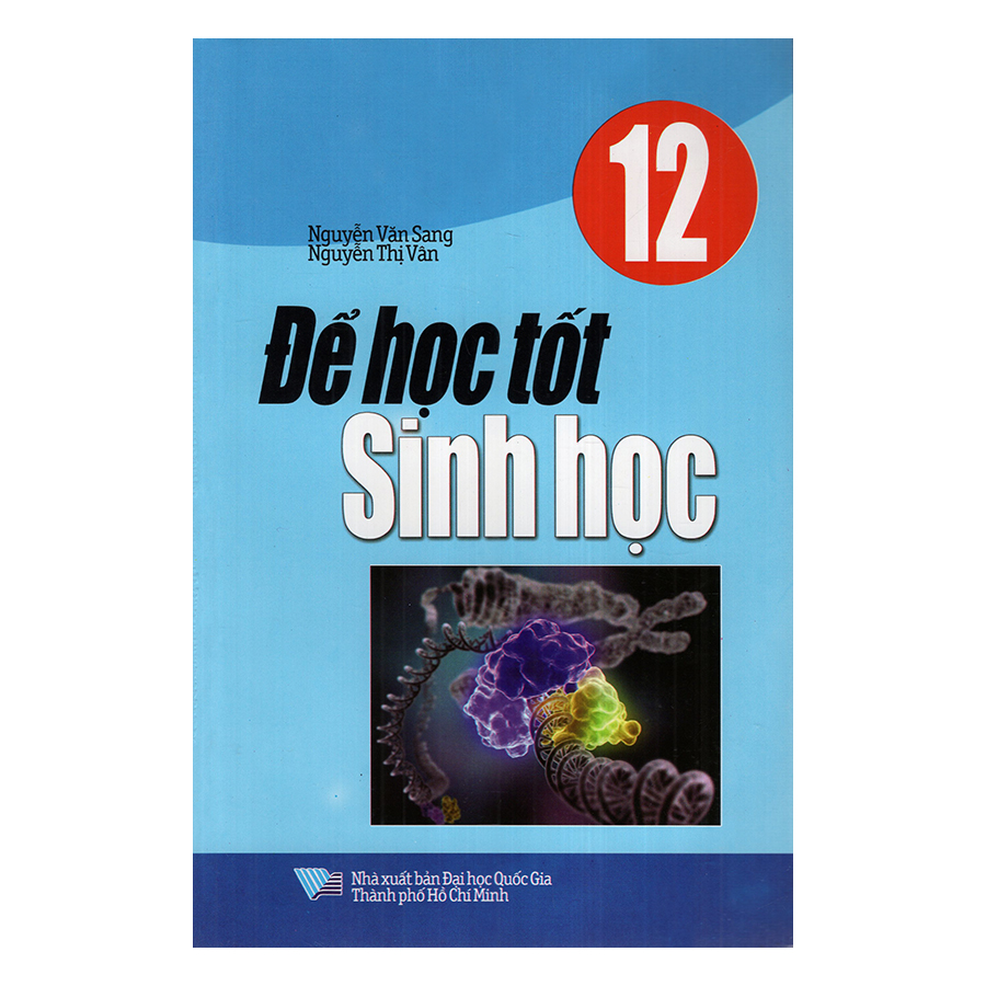 Để Học Tốt Sinh Học Lớp 12