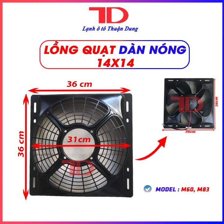 Quạt dàn nóng 14x14 inch 36x36 cm loại 12V Model M60