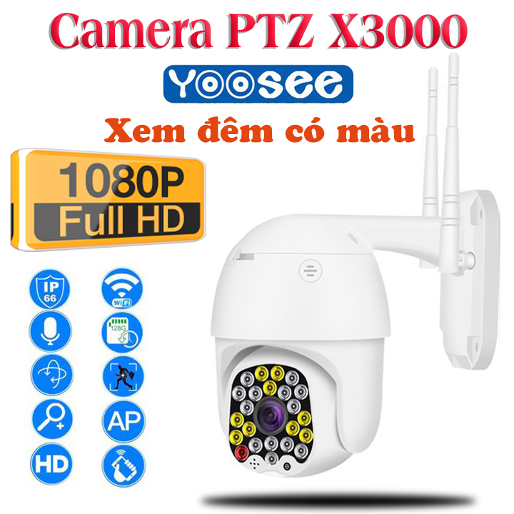 Camera Wifi Yoosee Ngoài Trời PTZ X3000 Xoay 355 độ 23 LED Xem Đêm Có Màu , Đàm Thoại 2 Chiều Rõ Lời , Sử Dụng Ngôn Ngữ Tiếng Việt , Cảnh Báo Đột Nhập Hú Còi Xanh Đỏ - Hàng Nhập Khẩu