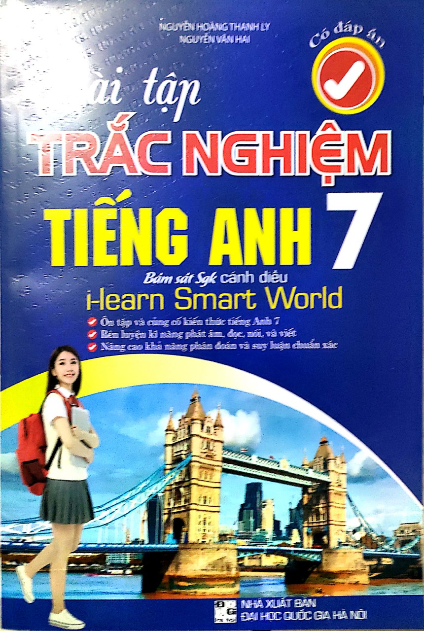 Bài Tập Trắc Nghiệm Tiếng Anh 7 ( Bám Sát SGK Cánh Diều   I - LEARN SMART WORLD - Có Đáp Án)