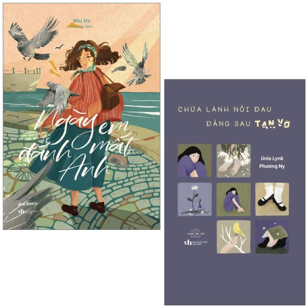 Combo Sách Ngày Em Đánh Mất Anh + Chữa Lành Nỗi Đau Đằng Sau Tan Vỡ