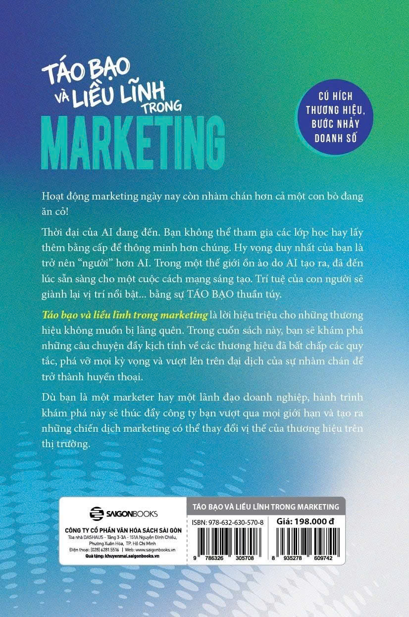 AUDACIOUS: Táo Bạo Và Liều Lĩnh Trong Marketing - Mark Schaefer - Trang Anh dịch - Saigonbooks