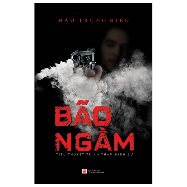 Bão Ngầm -Tiểu Thuyết Trinh Thám Hình Sự