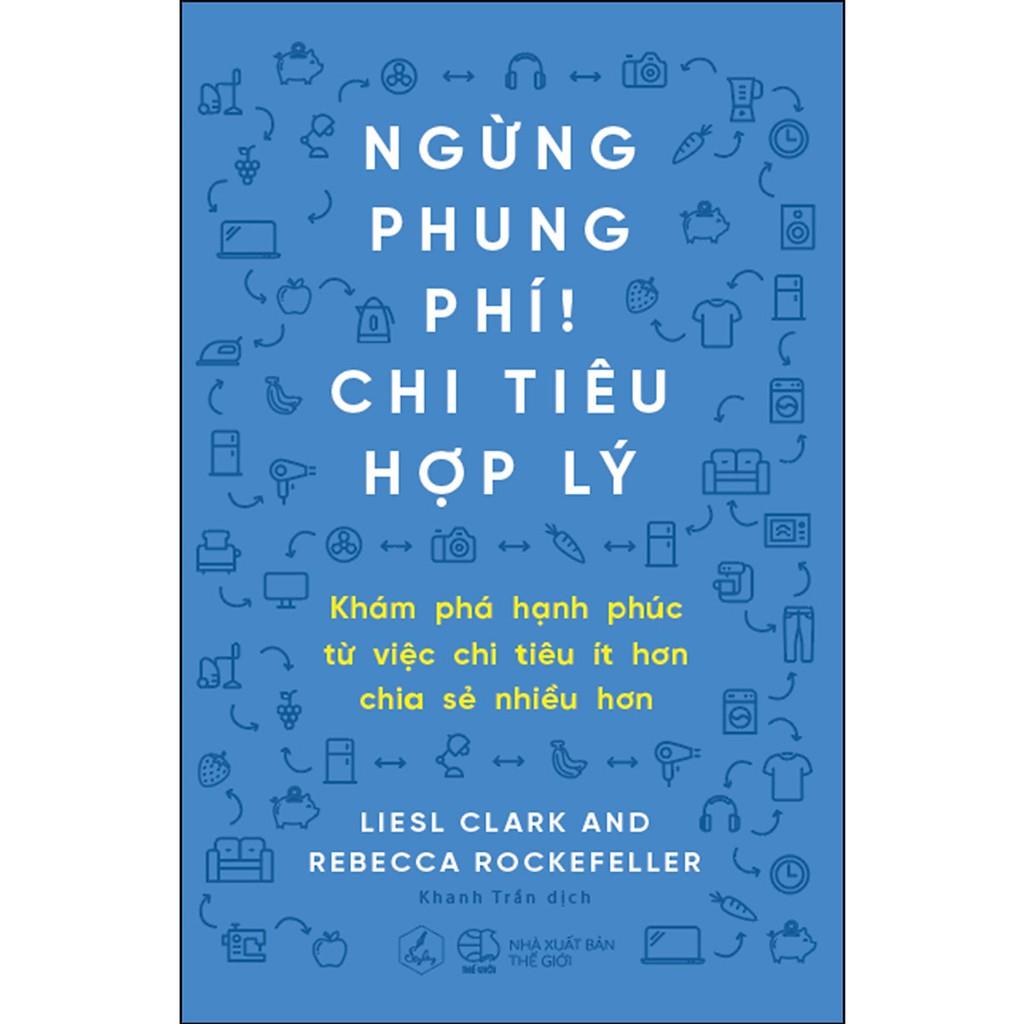 Sách Ngừng phung phí, chi tiêu hợp lý - Skybooks - BẢN QUYỀN