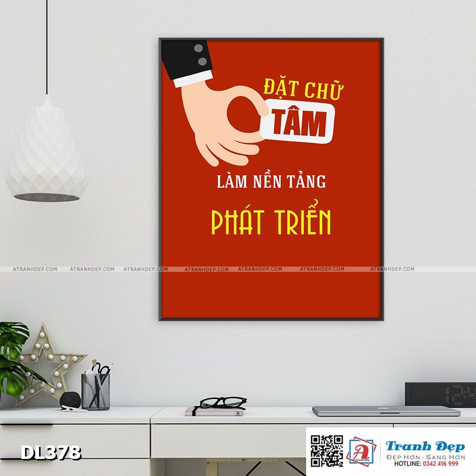 Tranh động lực trang trí phòng làm việc - Đặt chữ tâm làm nền tảng phát triển - DL378