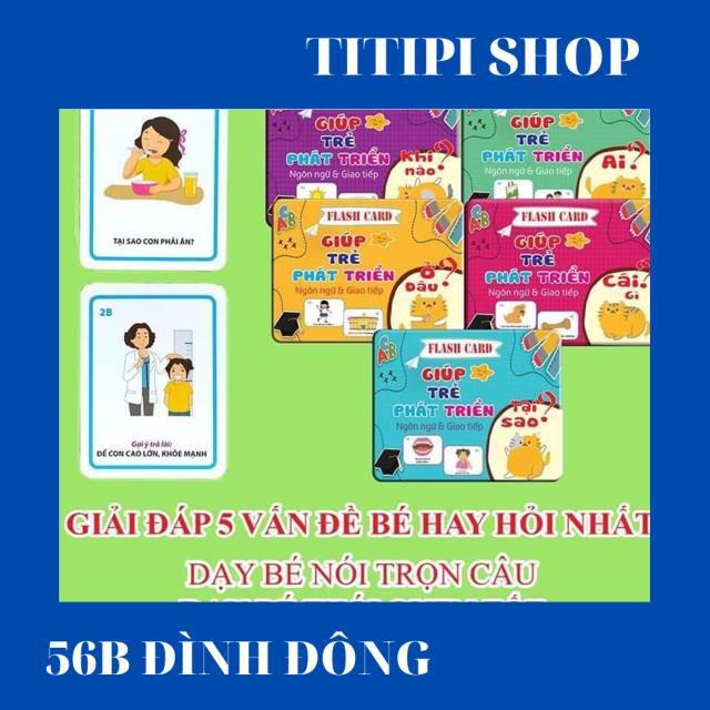 BỘ THẺ PHÁT TRIỂN NGÔN NGỮ - GIAO TIẾP - ĐẶT VÀ TRẢ LỜI CÁC CÂU HỎI BÉ HAY HỎI NHẤT