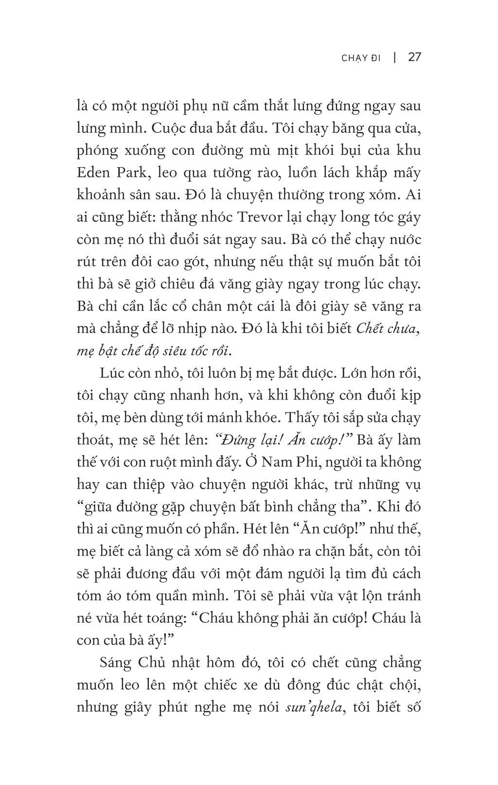 Trevor Noah - Đứa Con Phi Pháp - Tự Truyện Về Thời Thơ Ấu Ở Nam Phi