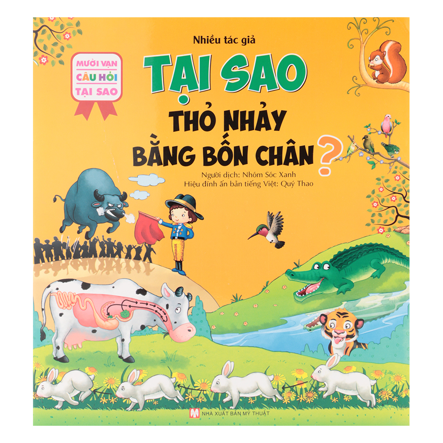 10 Vạn Câu Hỏi Tại Sao - Tại Sao Thỏ Nhảy Bằng Bốn Chân