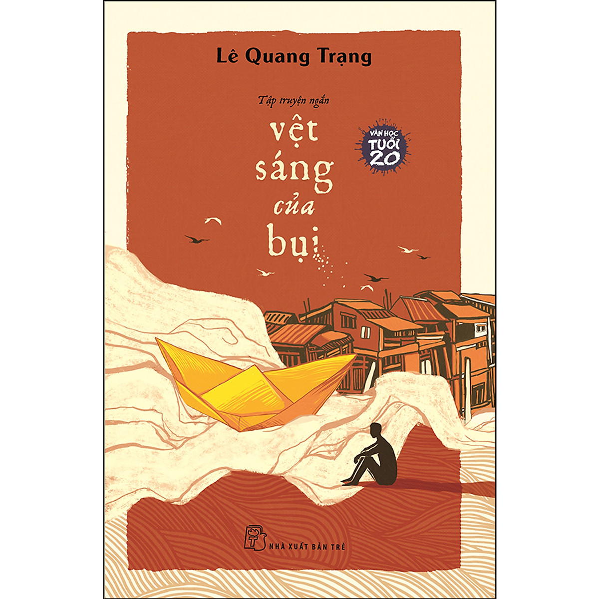 Combo Văn Học Tuổi 20 : Vụn Ký Ức+Bảy Bảy Bốn Chín+Chopin Biến Mất+Chuồng Cọp Trên Cao+Có Thú Dữ Trong Thành Phố+Nửa Lời Chưa Nói Và Vệt Sáng Của Bụi- Tặng sổ tay