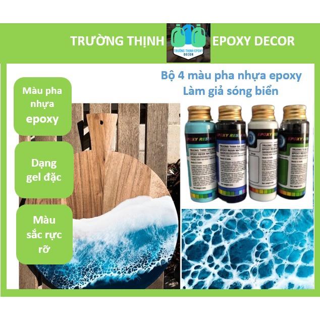 Bộ 4 Màu Pha Nhựa Resin Làm Hiệu Ứng Sóng Biển - Trường Thịnh Sài Gòn