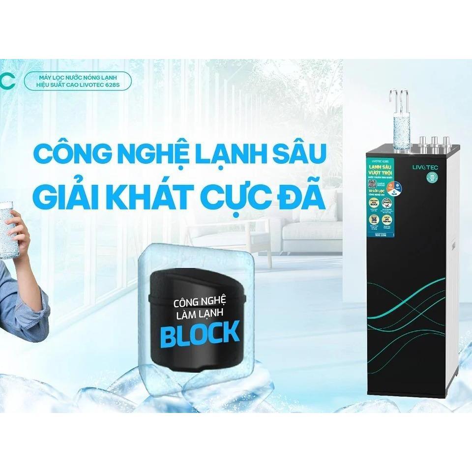 [ TẶNG BỘ LÕI] Máy Lọc Nước Nóng Lạnh  Livotec 628S Công Nghệ Lạnh Block 10 Lõi Lọc Tinh Khiết - Hàng Chính Hãng