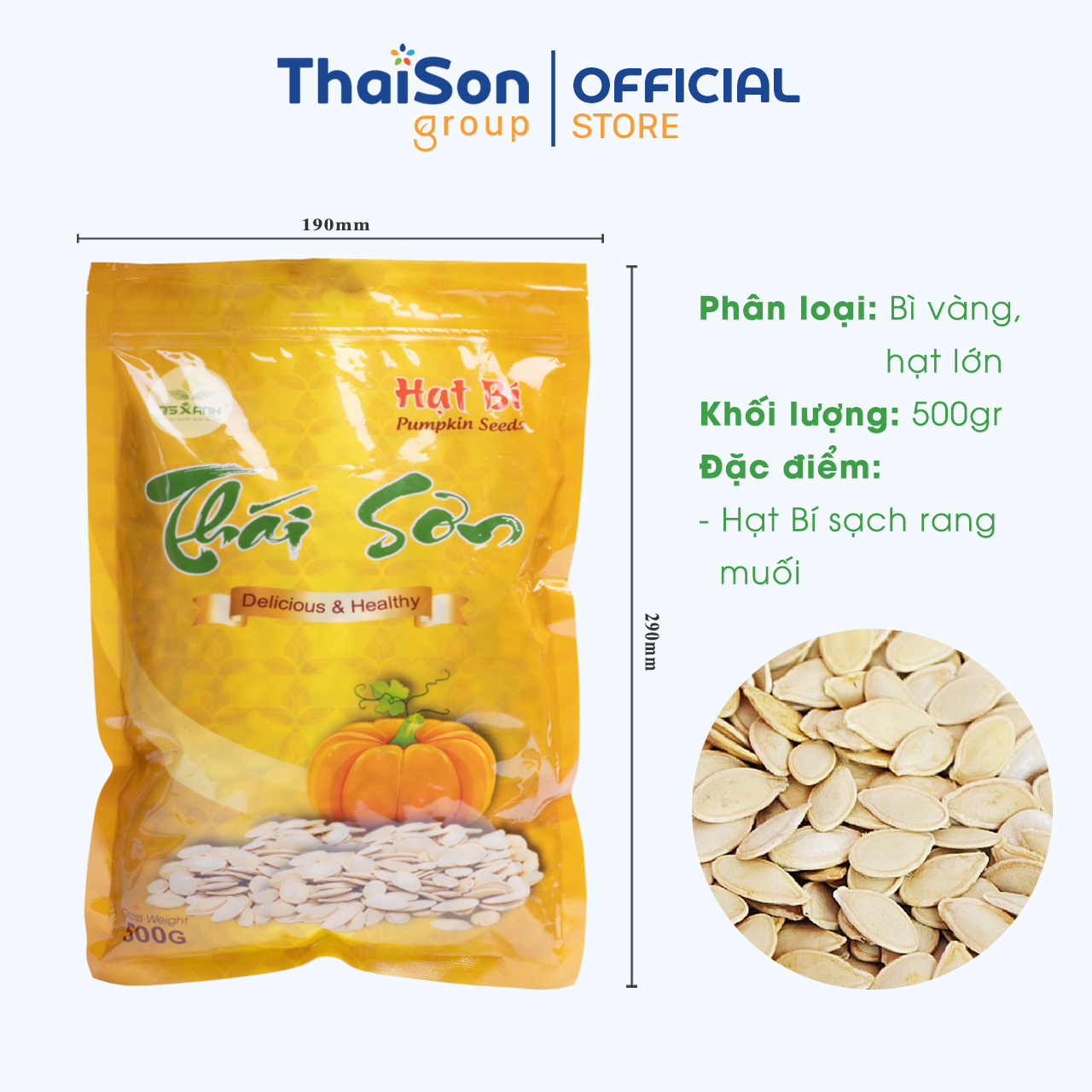 Hạt bí Thái Sơn rang muối bì zipper 500g