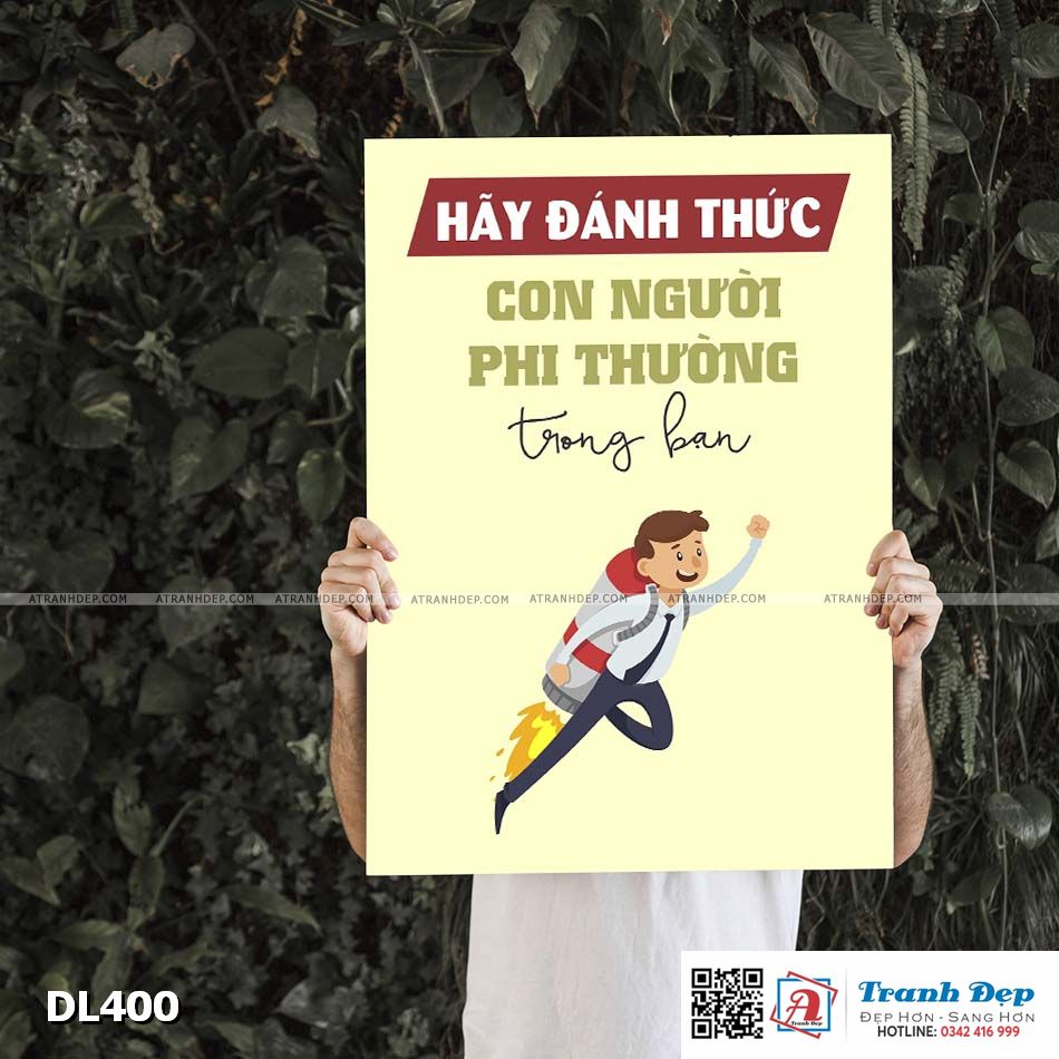 Tranh động lực trang trí phòng làm việc - Hãy đánh thức con người phi thường trong bạn - DL400