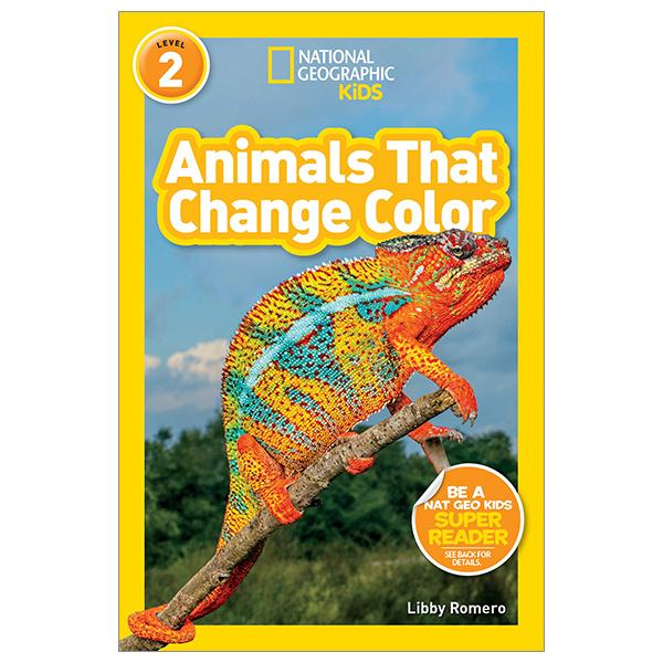 National Geographic Readers Level 2: Animals That Change Color