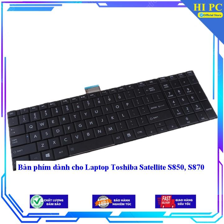Bàn phím dành cho Laptop Toshiba Satellite S850 S870 - Hàng Nhập Khẩu