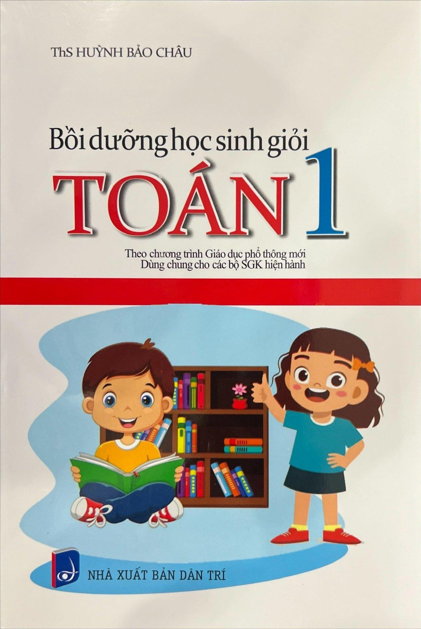 Bồi Dưỡng Học Sinh Giỏi Toán Lớp 1 (Theo Chương Trình Giáo Dục Phổ Thông Mới)