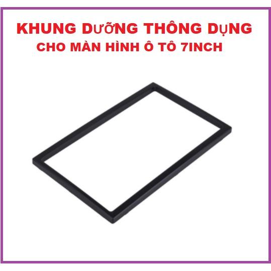 Mặt dưỡng lắp màn hình ô tô kích thước phổ thông, Mặt Dưỡng Lắp Màn Hình 7" kích thước phổ thông cho ô tô - nẹp viền màn