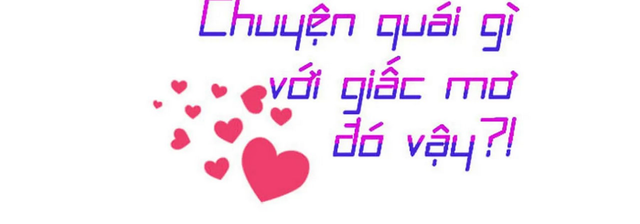 chuyện quái gì với giấc mơ đó vậy chapter 2 294