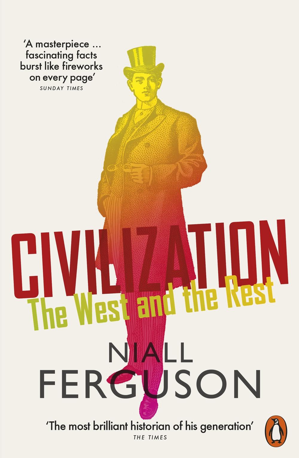 Civilization : The West and the Rest