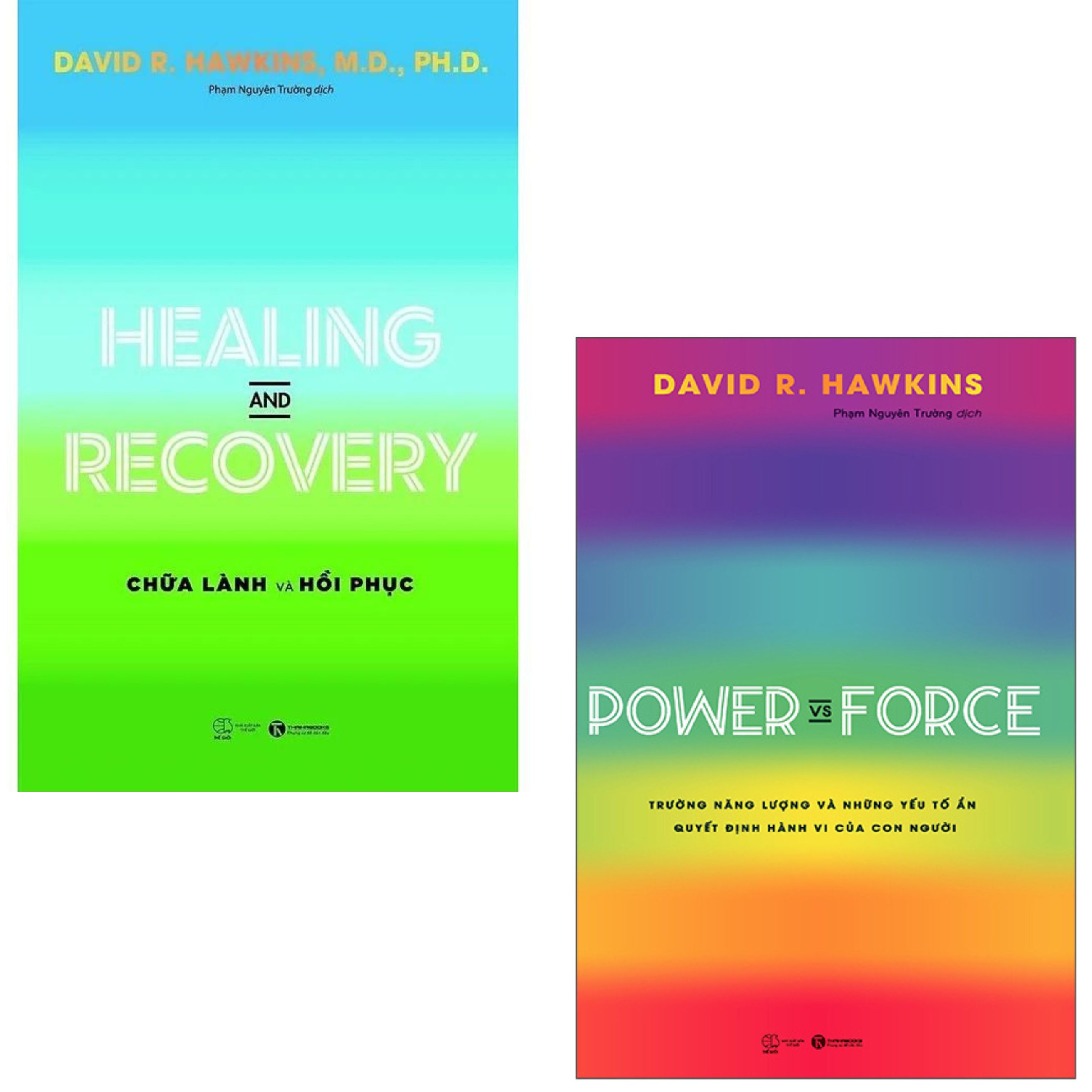 Sách Combo 2 Quyển Healing And Recovery - Chữa Lành Phục Hồi + Power Vs Force - Trường Năng Lượng-David R Hawkins (Tặng Bookmark)(TH)